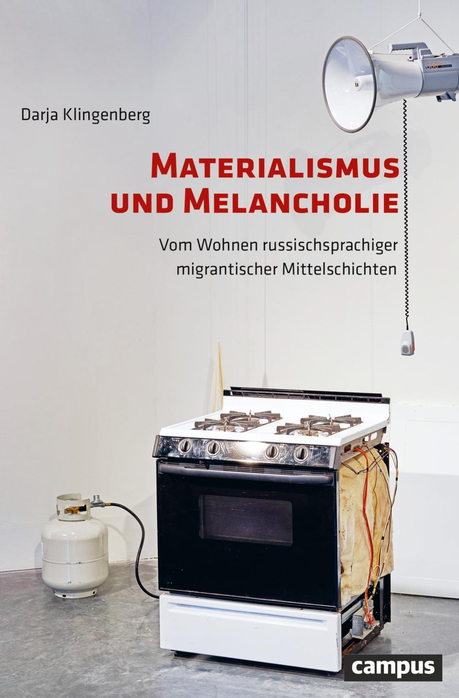 Cover: 9783593511214 | Materialismus und Melancholie | Darja Klingenberg | Taschenbuch | 2022