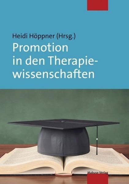 Cover: 9783863212810 | Promotion in den Therapiewissenschaften | Taschenbuch | 157 S. | 2015