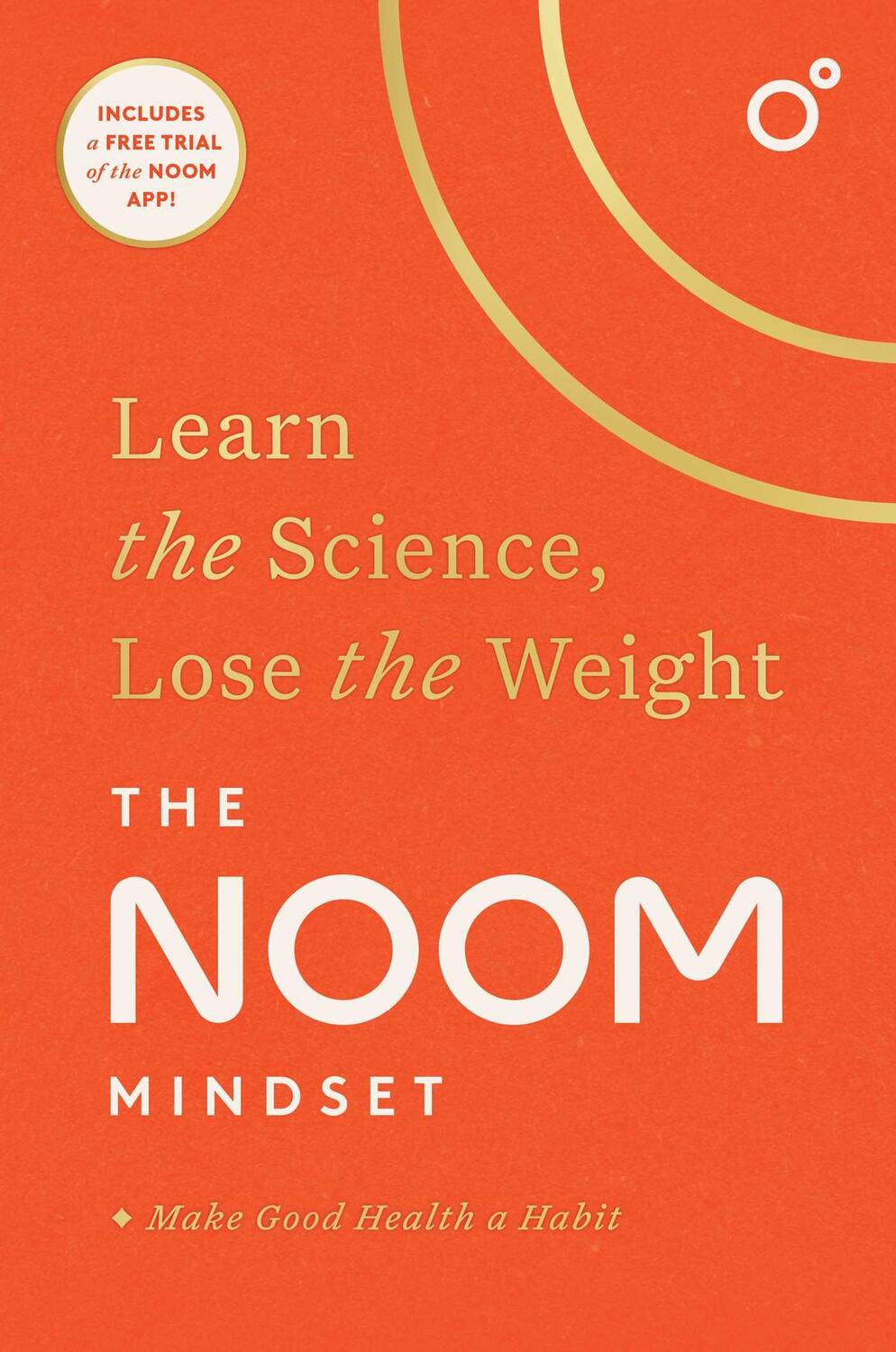 Cover: 9781982194291 | The Noom Mindset | Learn the Science, Lose the Weight | Noom | Buch