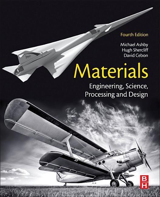 Cover: 9780081023761 | Materials | Engineering, Science, Processing and Design | Taschenbuch