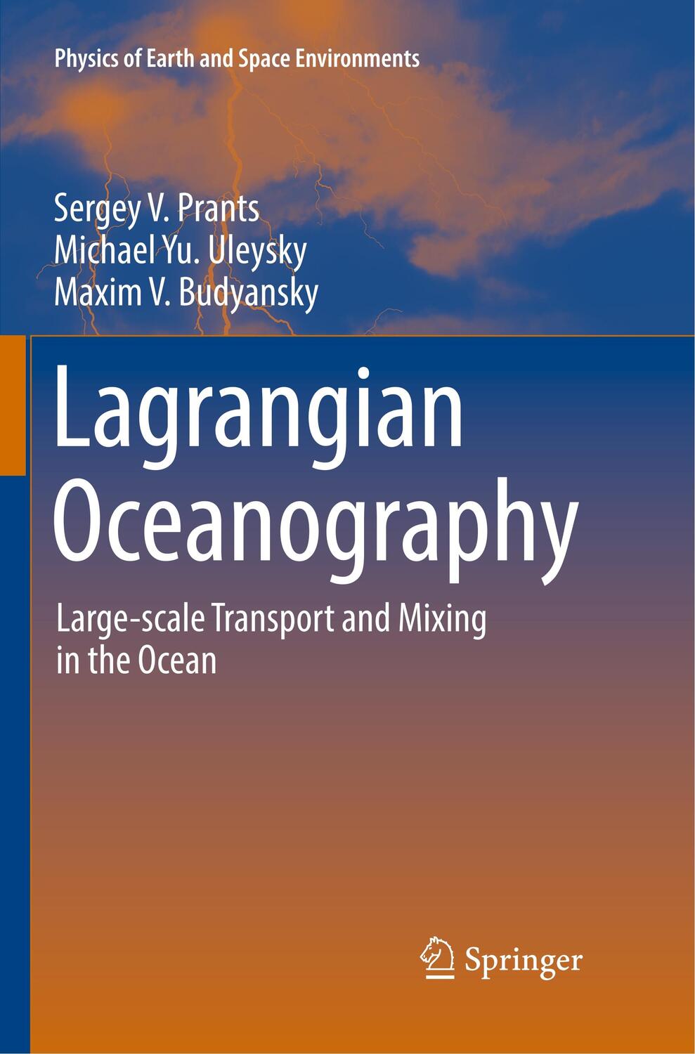 Cover: 9783319850412 | Lagrangian Oceanography | Sergey V. Prants (u. a.) | Taschenbuch | xiv