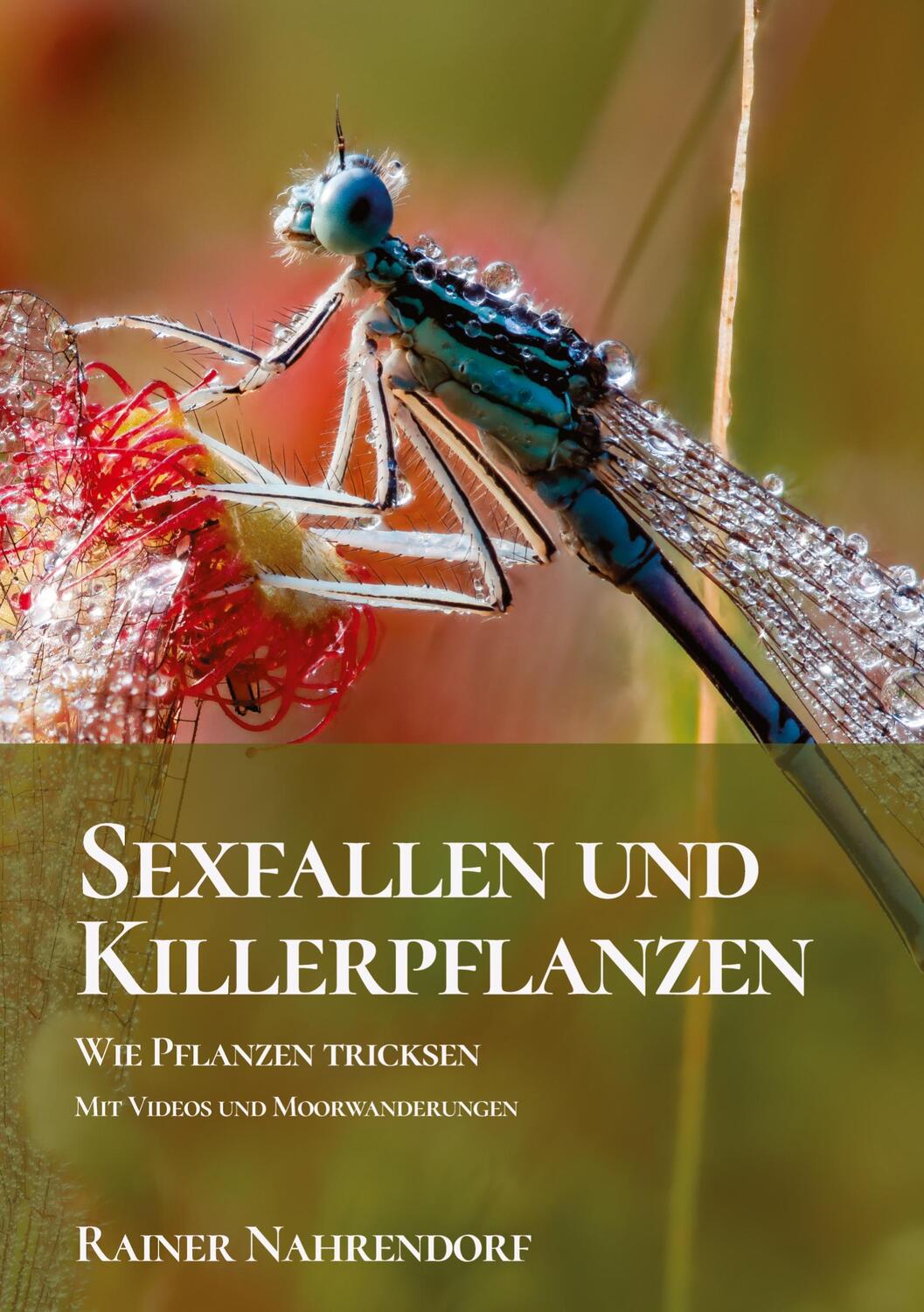 Cover: 9783347772663 | Sexfallen und Killerpflanzen -Wie Pflanzen tricksen | Nahrendorf
