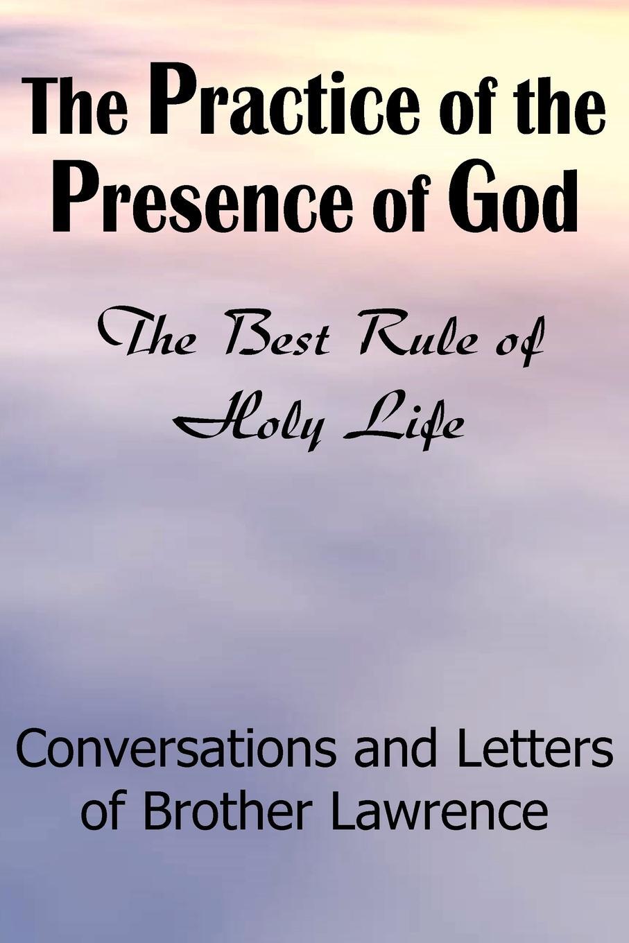 Cover: 9781935785187 | The Practice of the Presence of God | Brother Lawrence | Taschenbuch