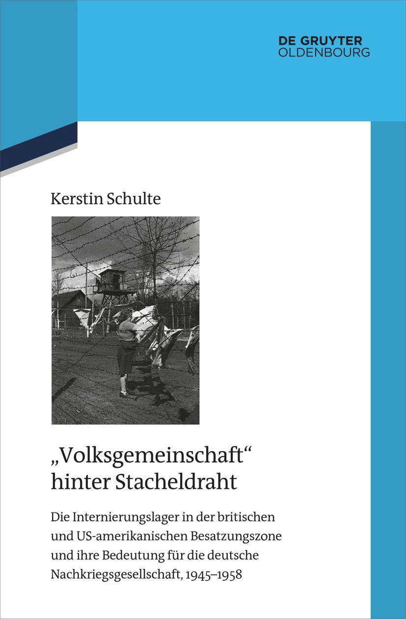 Cover: 9783111315829 | "Volksgemeinschaft" hinter Stacheldraht | Kerstin Schulte | Buch | XII