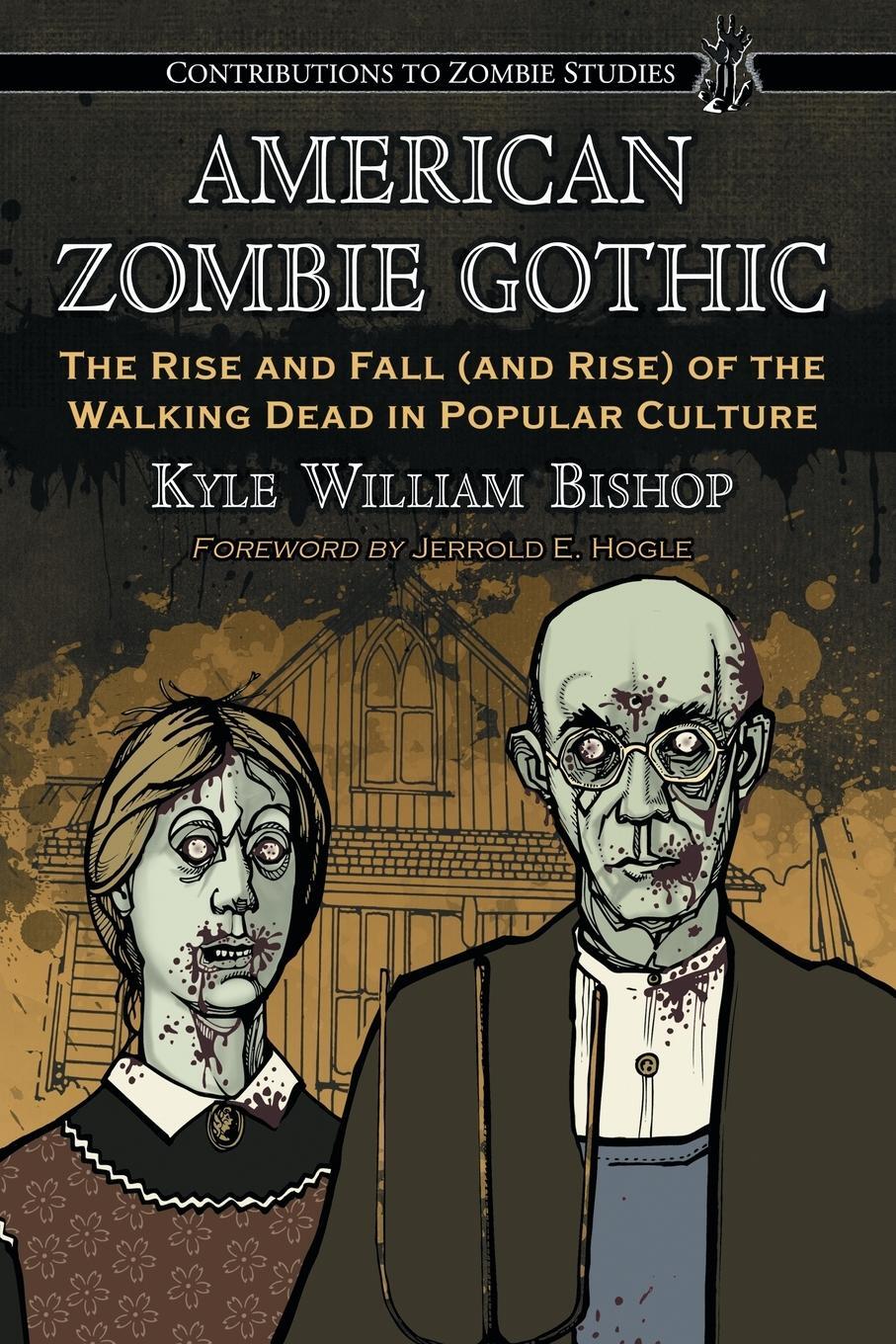 Cover: 9780786448067 | American Zombie Gothic | Kyle William Bishop | Taschenbuch | Paperback