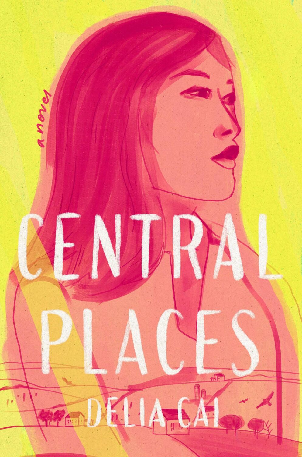 Cover: 9780593497913 | Central Places | A Novel | Delia Cai | Buch | Englisch