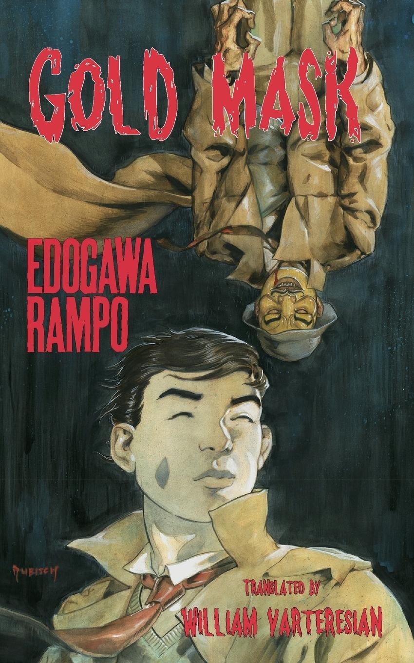 Cover: 9784909473066 | Gold Mask | Rampo Edogawa | Taschenbuch | Paperback | Englisch | 2019