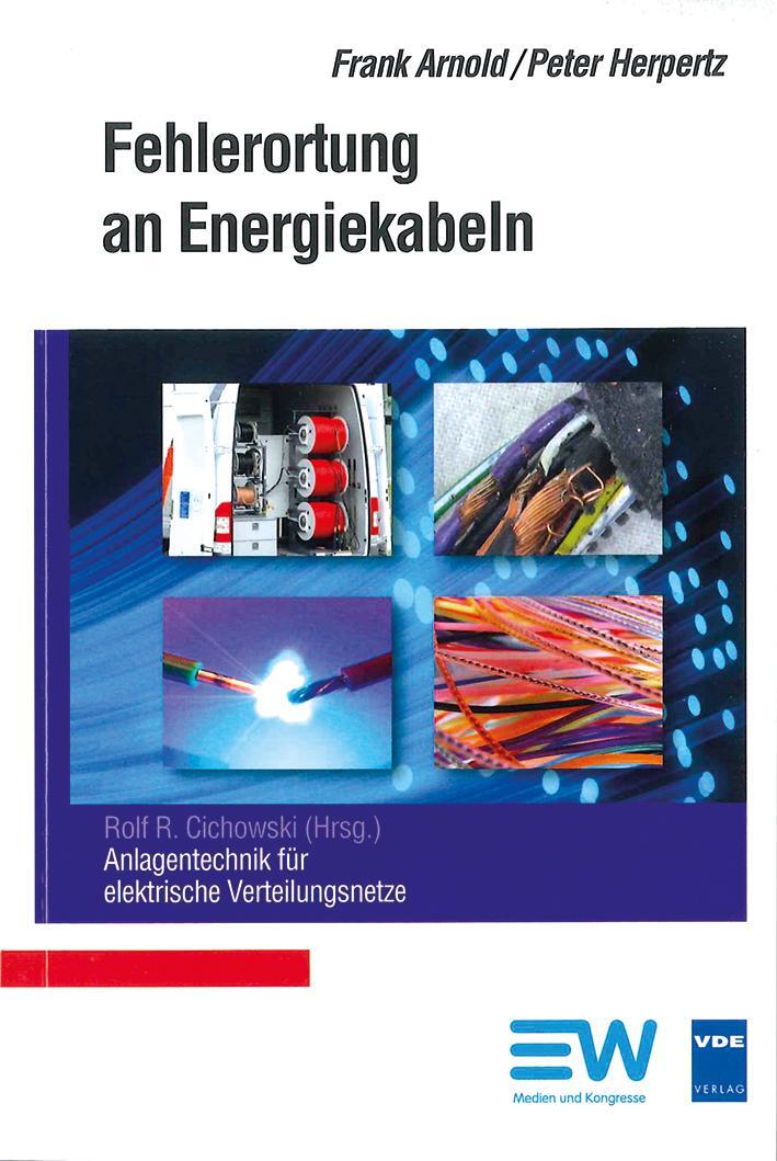 Cover: 9783800734702 | Anlagentechnik für elektrische Verteilungsnetze | Frank Arnold (u. a.)