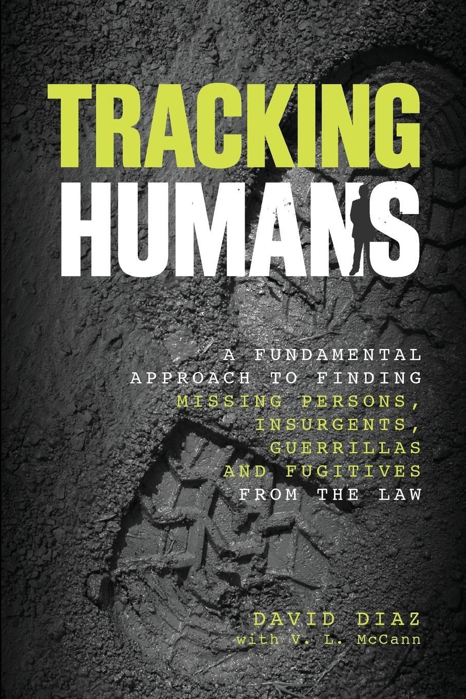 Cover: 9780762784424 | Tracking Humans | David Diaz (u. a.) | Taschenbuch | Paperback | 2013