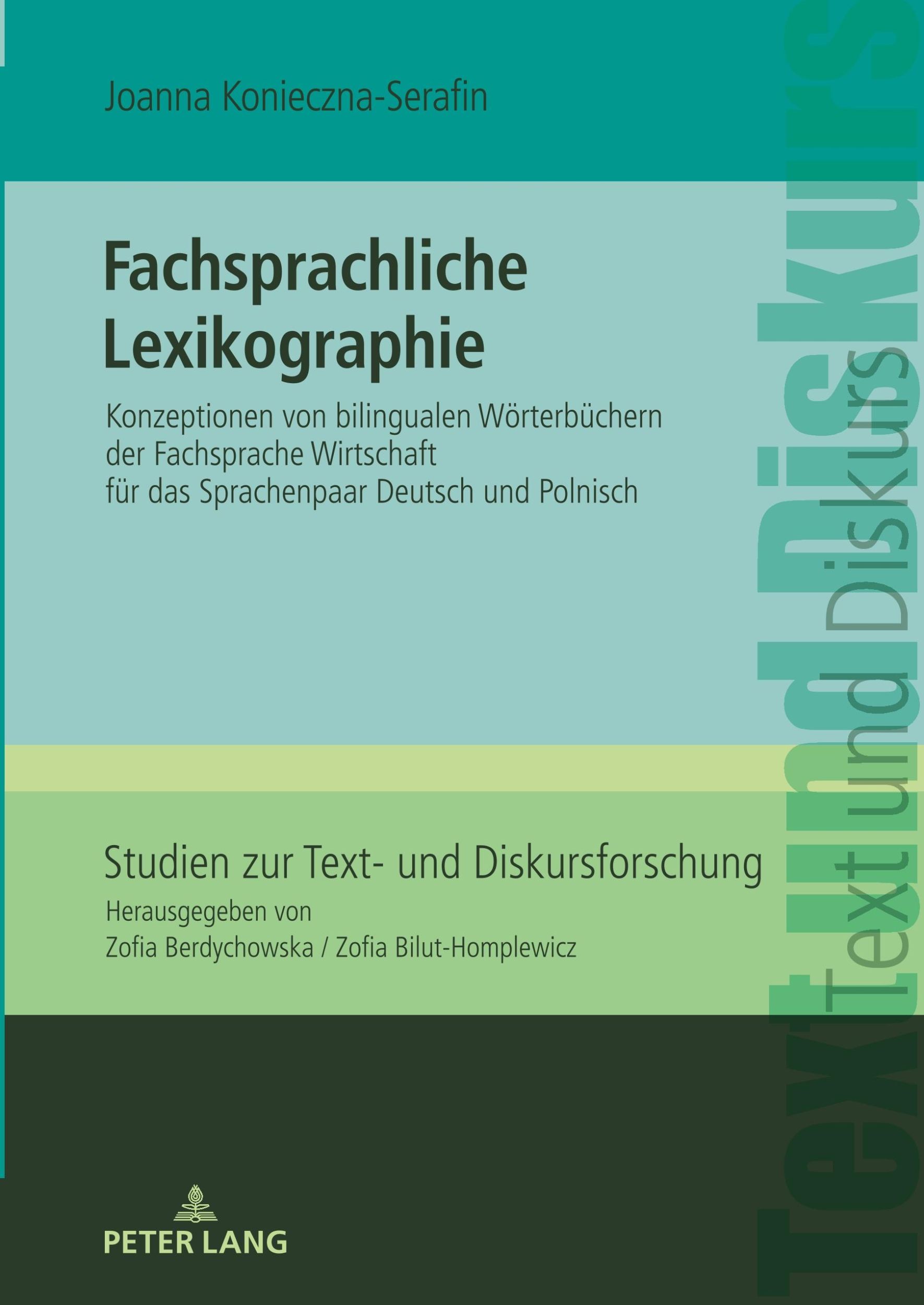 Cover: 9783631766101 | Fachsprachliche Lexikographie | Joanna Konieczna-Serafin | Buch | 2018