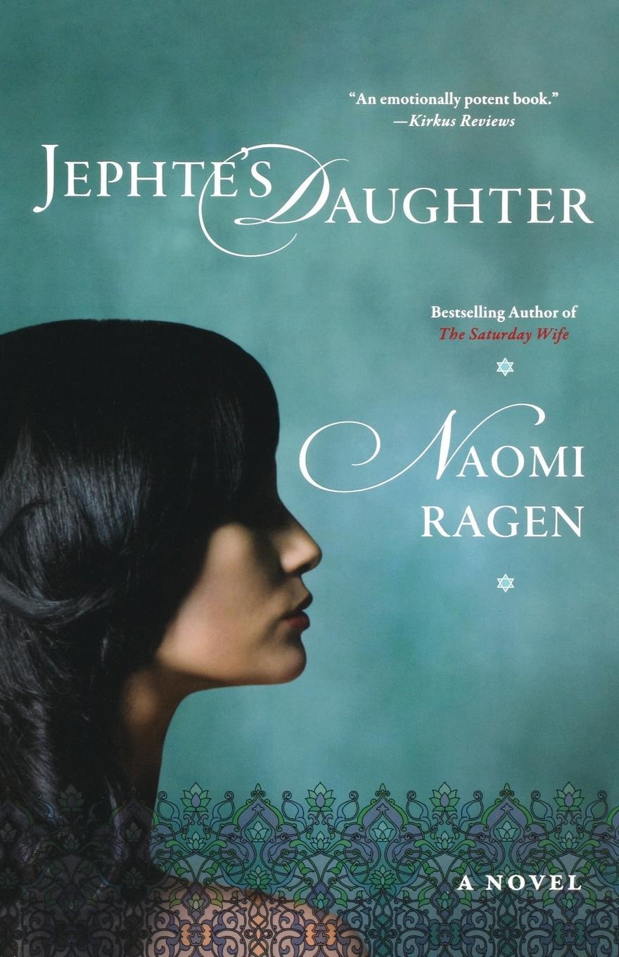Cover: 9780312570231 | Jephte's Daughter | Naomi Ragen | Taschenbuch | Paperback | Englisch