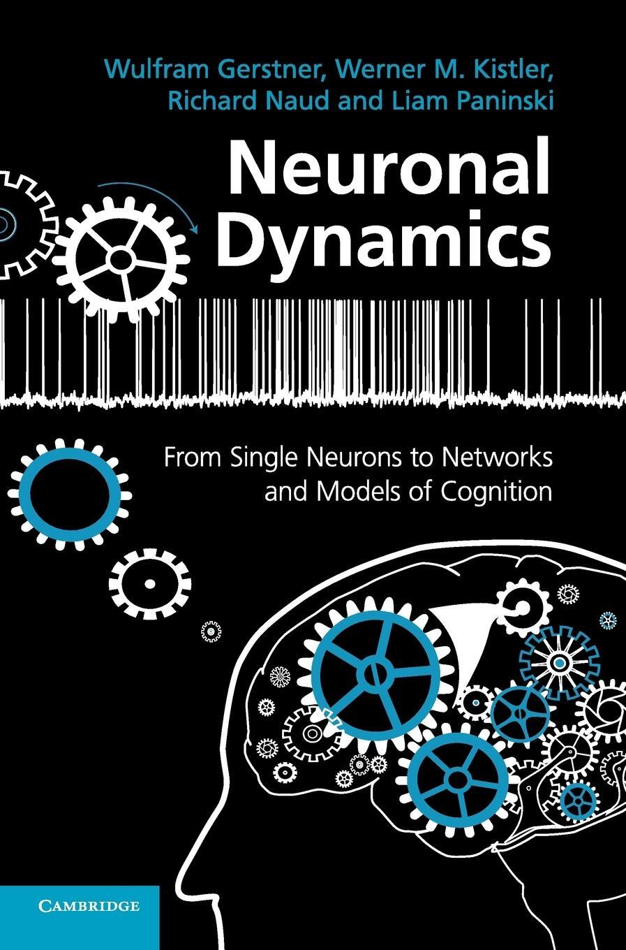 Cover: 9781107060838 | Neuronal Dynamics | Wulfram Gerstner (u. a.) | Buch | Englisch | 2014