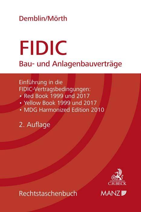 Cover: 9783406734069 | FIDIC Bau- und Anlagenbauverträge | Alexander Demblin (u. a.) | Buch