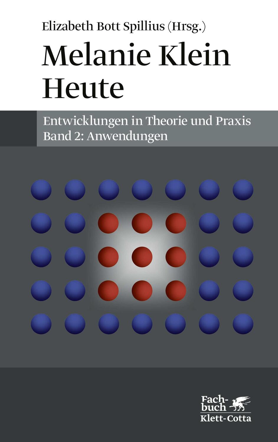 Cover: 9783608982329 | Melanie Klein Heute. Entwicklungen in Theorie und Praxis | Anwendungen