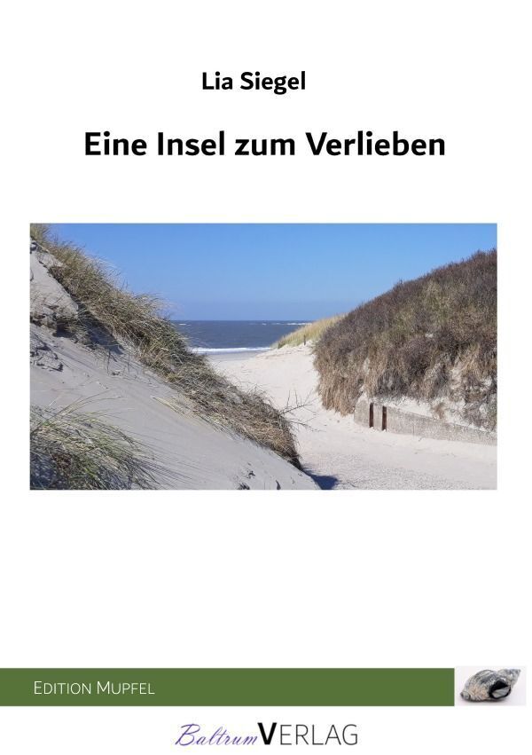 Cover: 9783757562595 | Eine Insel zum Verlieben | DE | Lia Siegel | Taschenbuch | 168 S.