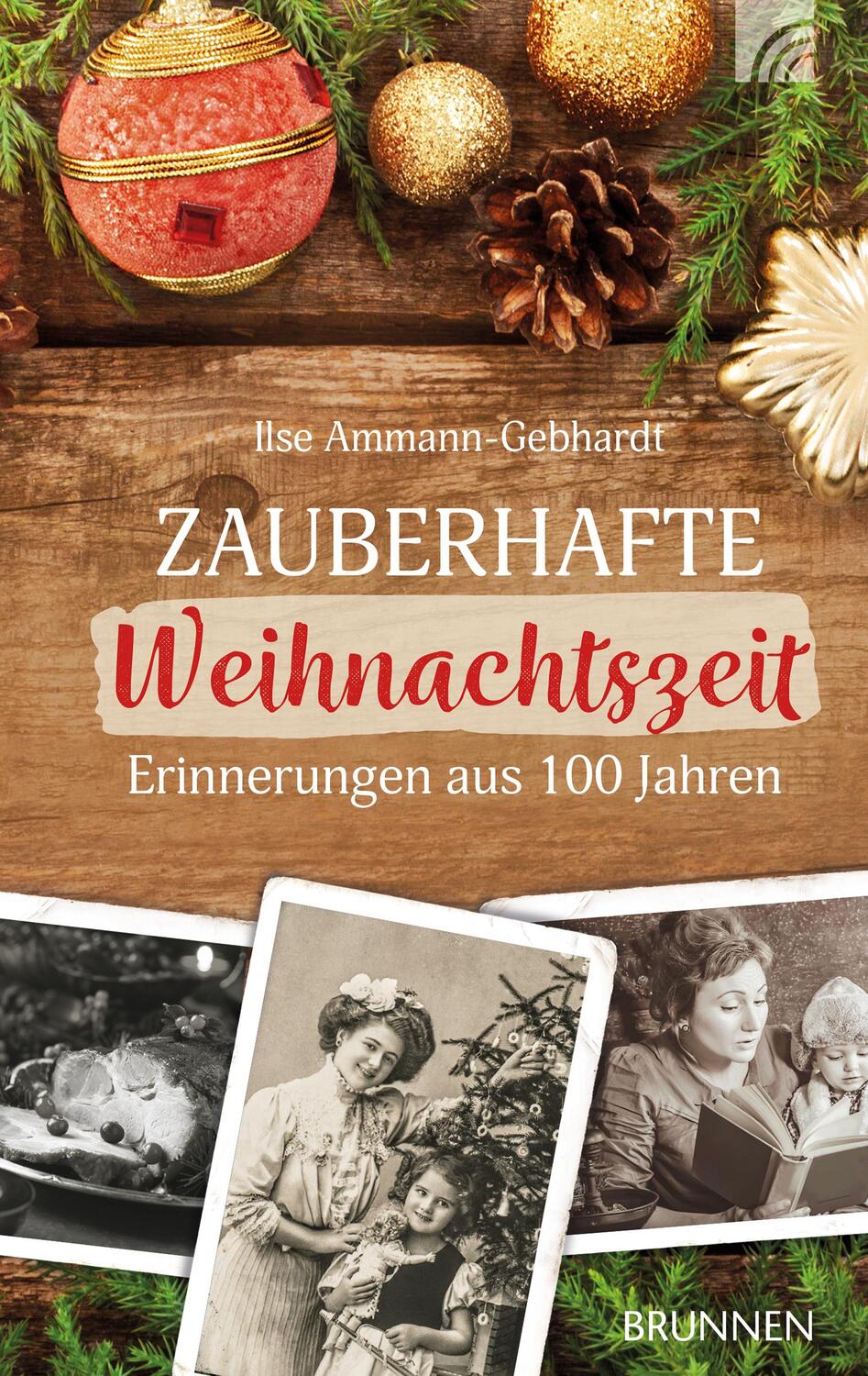 Cover: 9783765538117 | Zauberhafte Weihnachtszeit | Erinnerungen aus hundert Jahren | Buch