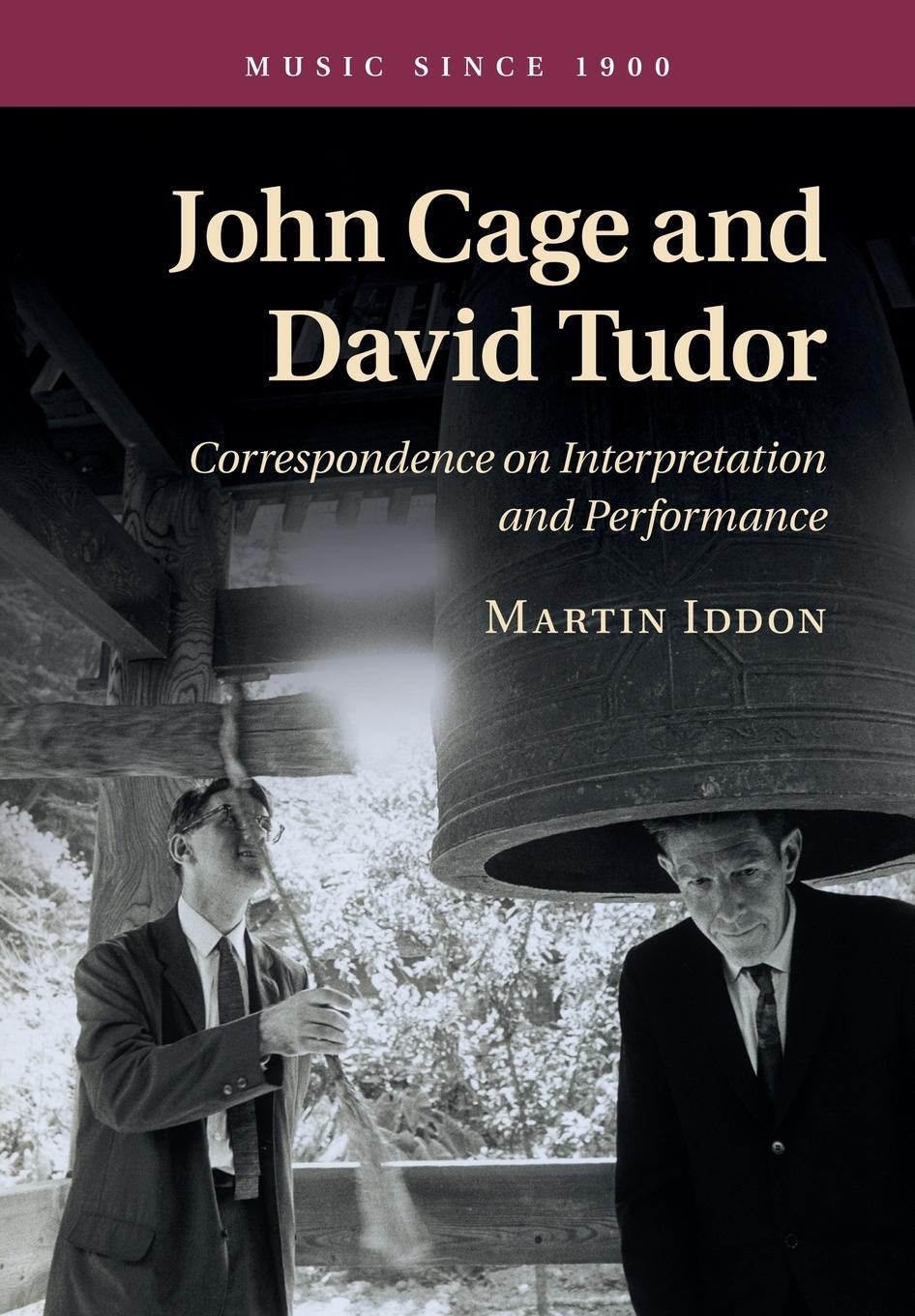 Cover: 9781107507807 | John Cage and David Tudor | Martin Iddon | Taschenbuch | Paperback