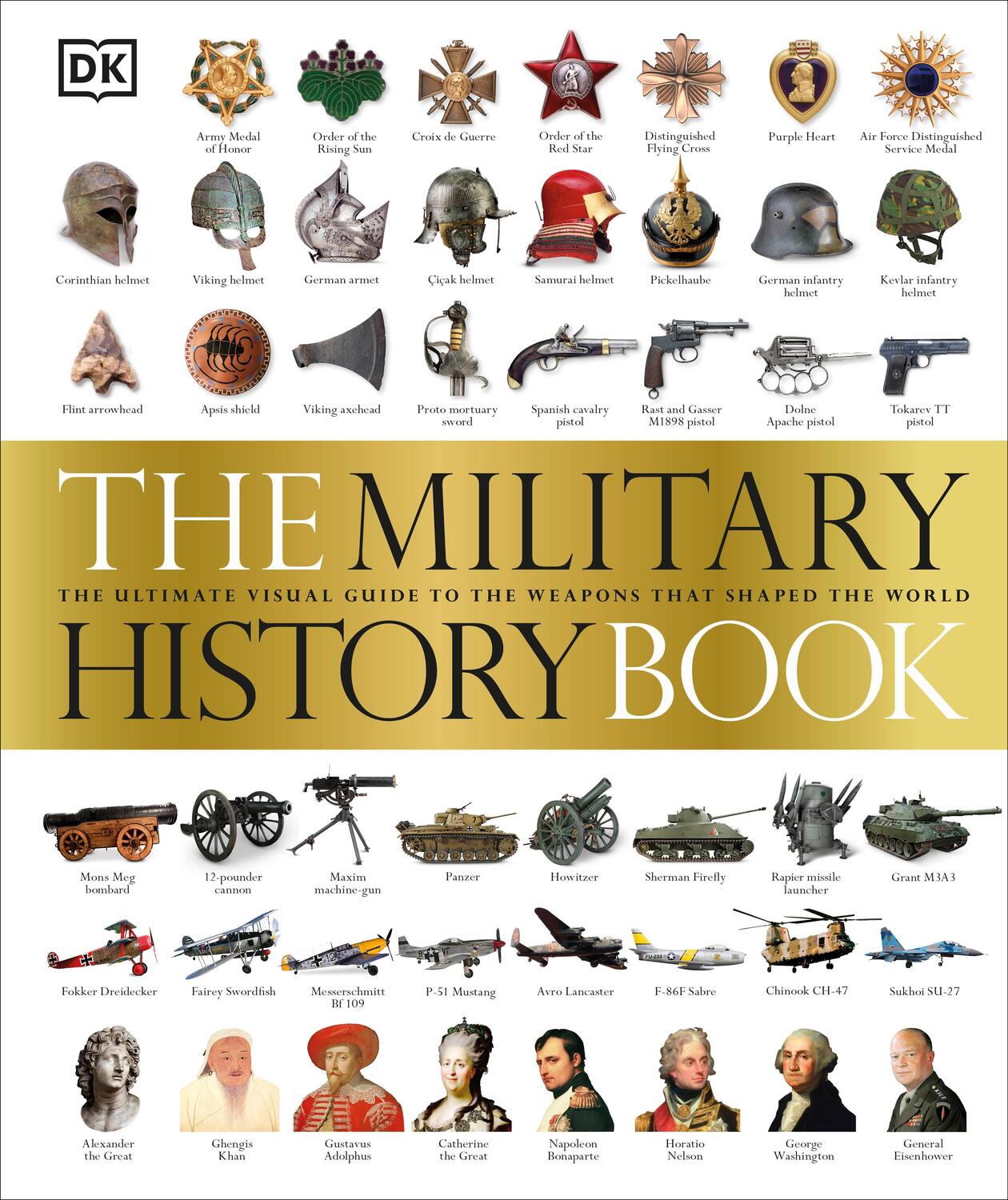 Cover: 9781409383444 | The Military History Book | DK | Buch | Gebunden | Englisch | 2012