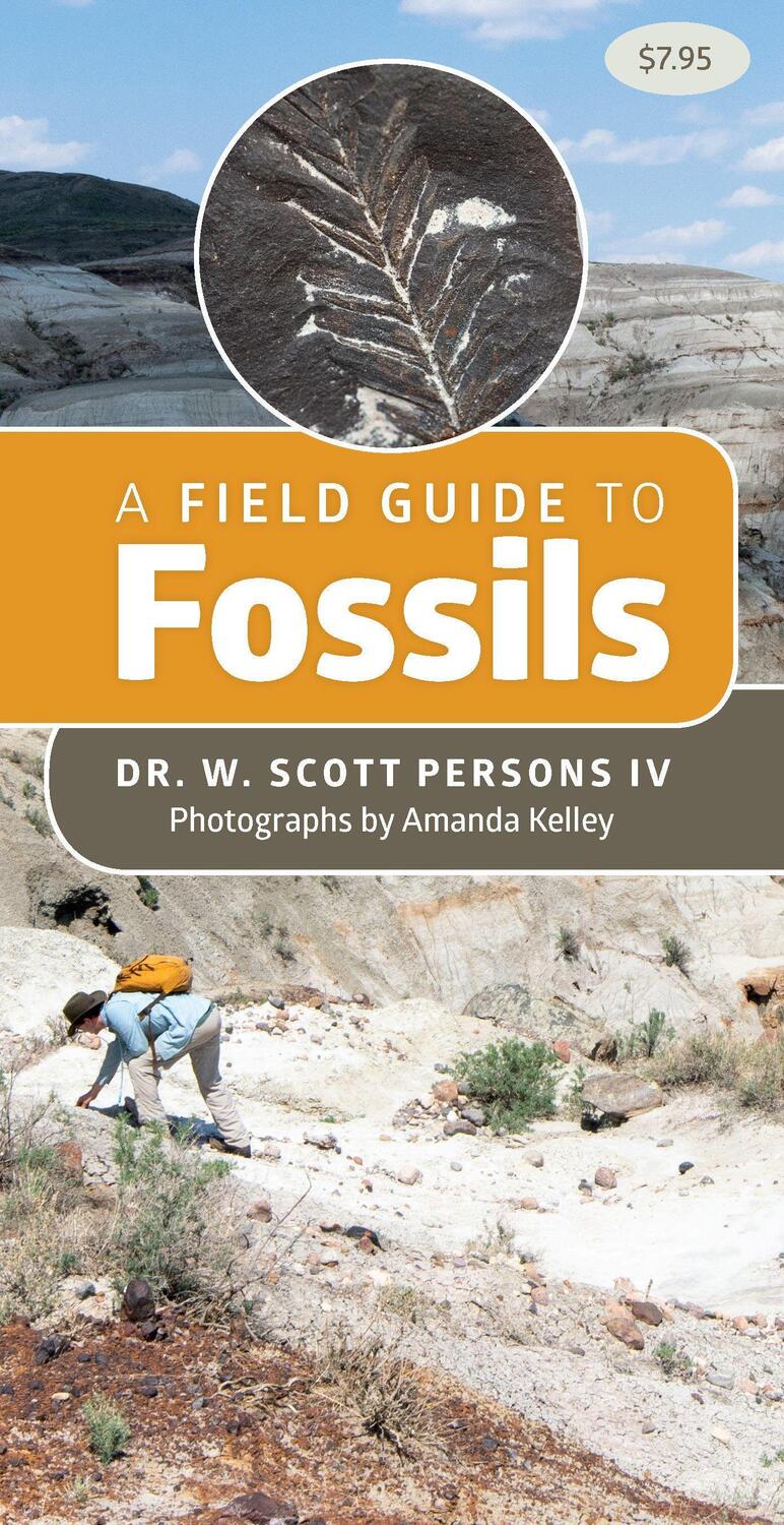 Cover: 9781550179101 | A Field Guide to Fossils | W. Scott Persons | Broschüre | Ordner