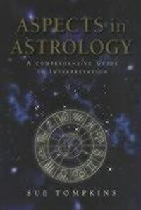 Cover: 9780712611046 | Aspects In Astrology | A Comprehensive guide to Interpretation | Buch