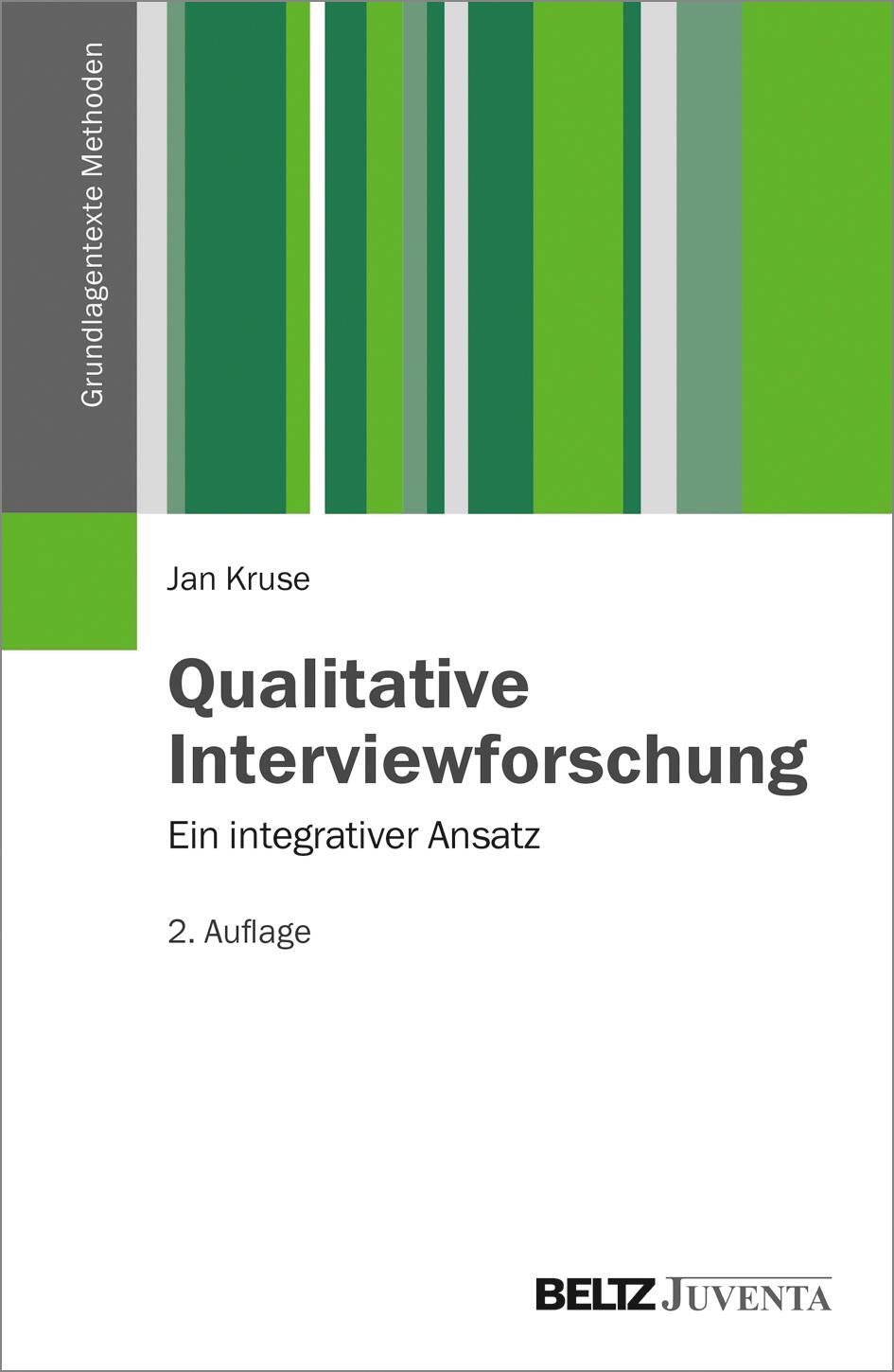 Cover: 9783779932307 | Qualitative Interviewforschung | Ein integrativer Ansatz | Jan Kruse