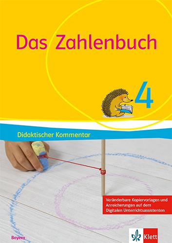 Cover: 9783122024734 | Das Zahlenbuch 4. Ausgabe Bayern. Didaktischer Kommentar Klasse 4