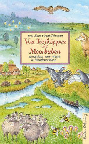 Cover: 9783954942893 | Von Torfköppen und Moorbuben | Heike Bloom (u. a.) | Buch | Deutsch