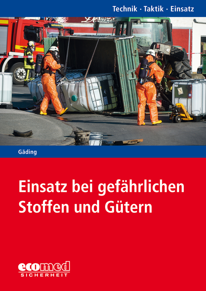 Cover: 9783609775043 | Einsatz bei gefährlichen Stoffen und Gütern | Nicolai Gäding | Buch