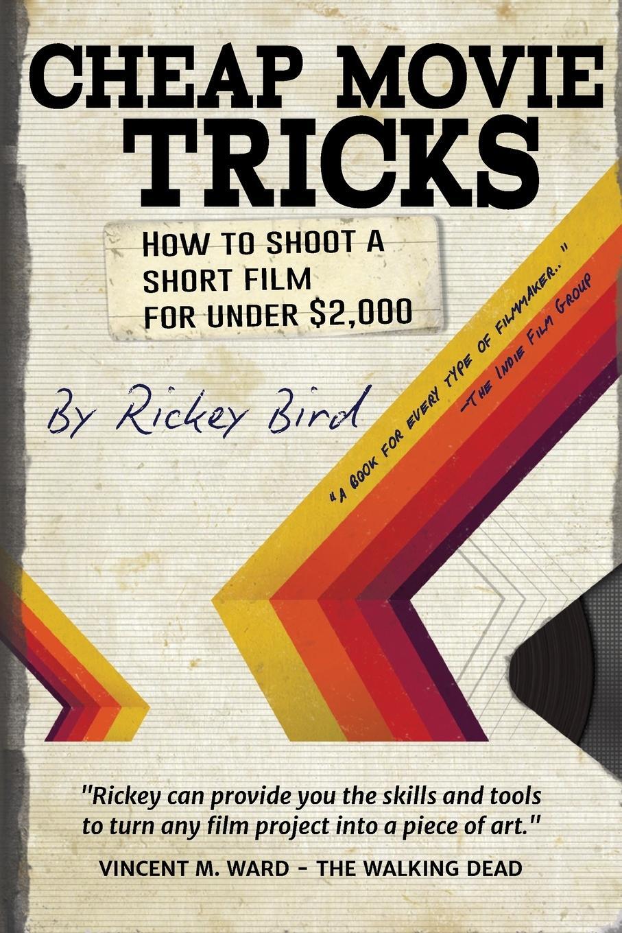 Cover: 9781633535435 | Cheap Movie Tricks | Rickey Bird | Taschenbuch | Englisch | 2017