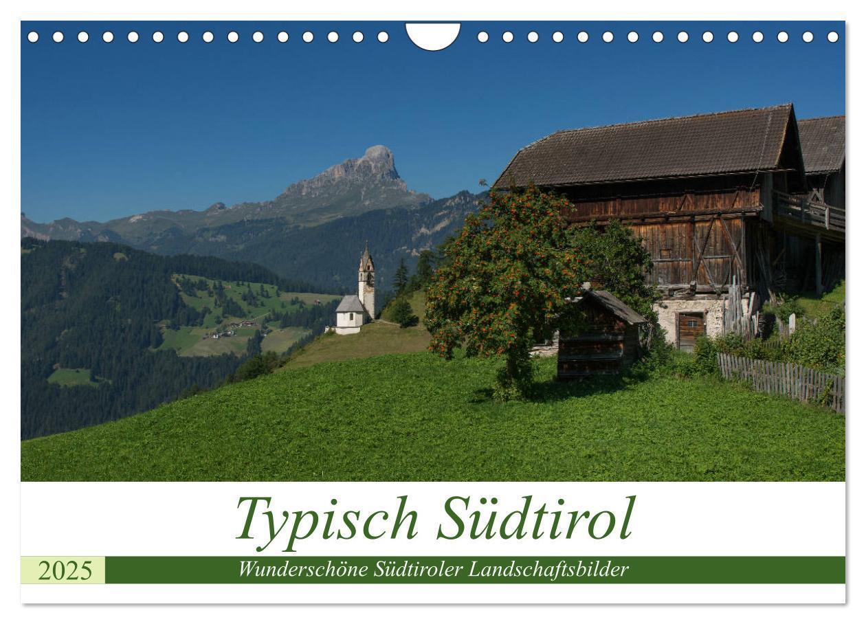 Cover: 9783435432035 | Typisch Südtirol (Wandkalender 2025 DIN A4 quer), CALVENDO...