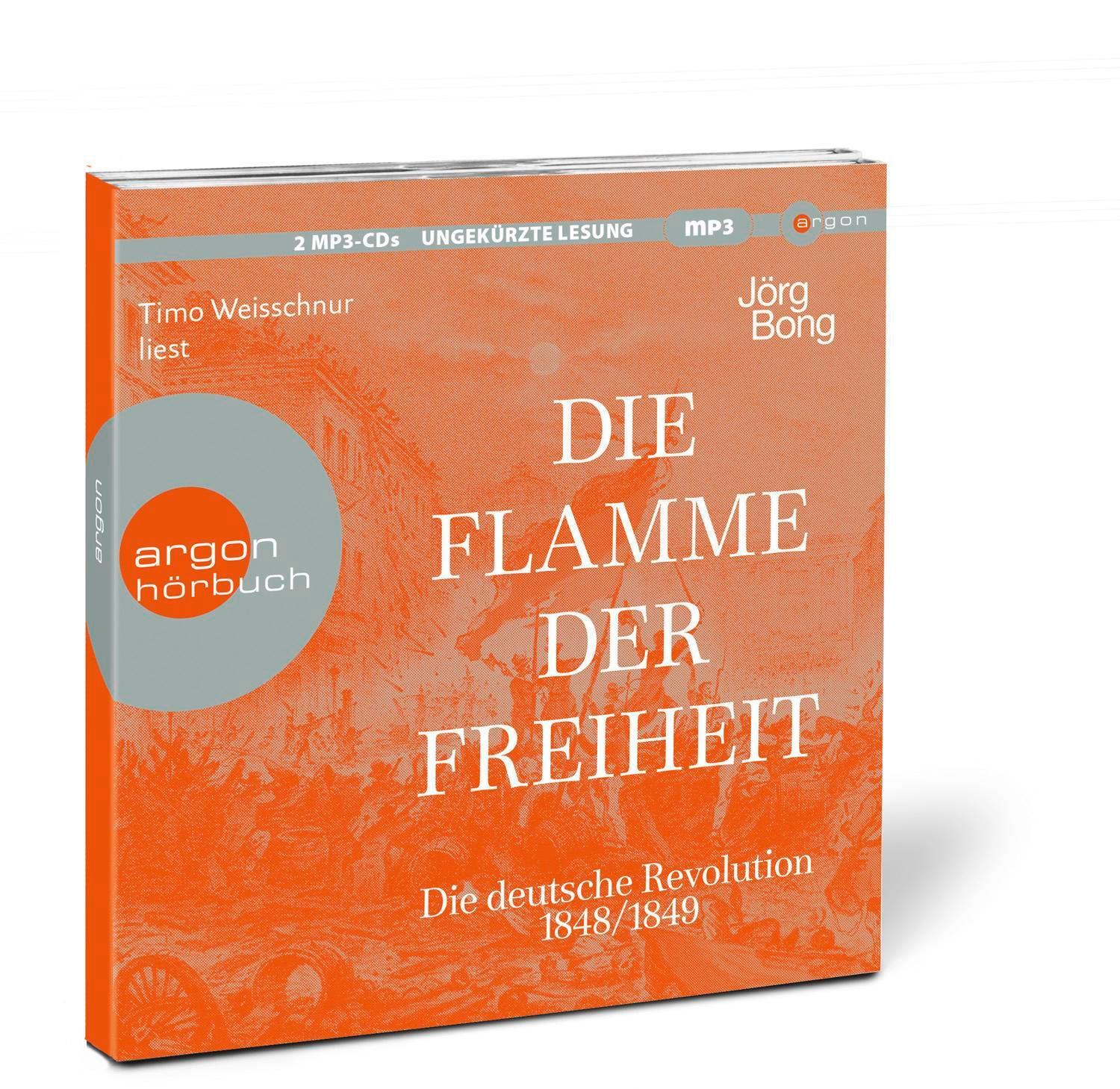 Bild: 9783839820094 | Die Flamme der Freiheit | Die deutsche Revolution 1848/1849 | Bong