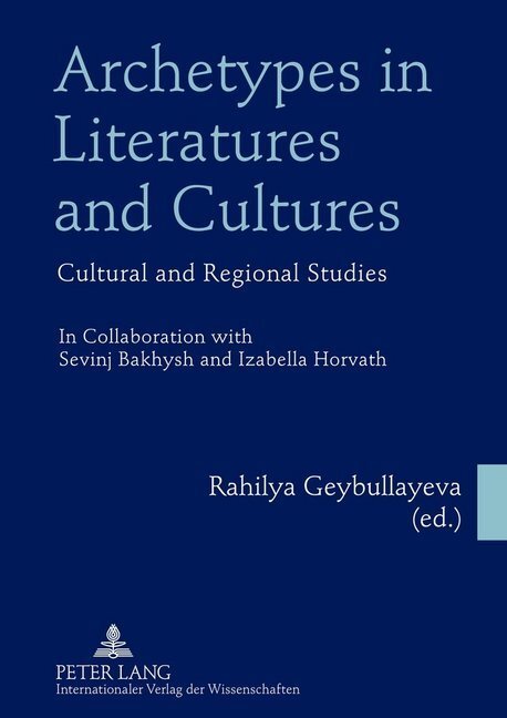 Cover: 9783631634677 | Archetypes in Literatures and Cultures | Rahilya Geybullayeva | Buch