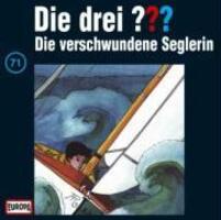 Cover: 743213849621 | 071/Die verschwundene Seglerin | Die Drei ??? 71 | Audio-CD | 1996