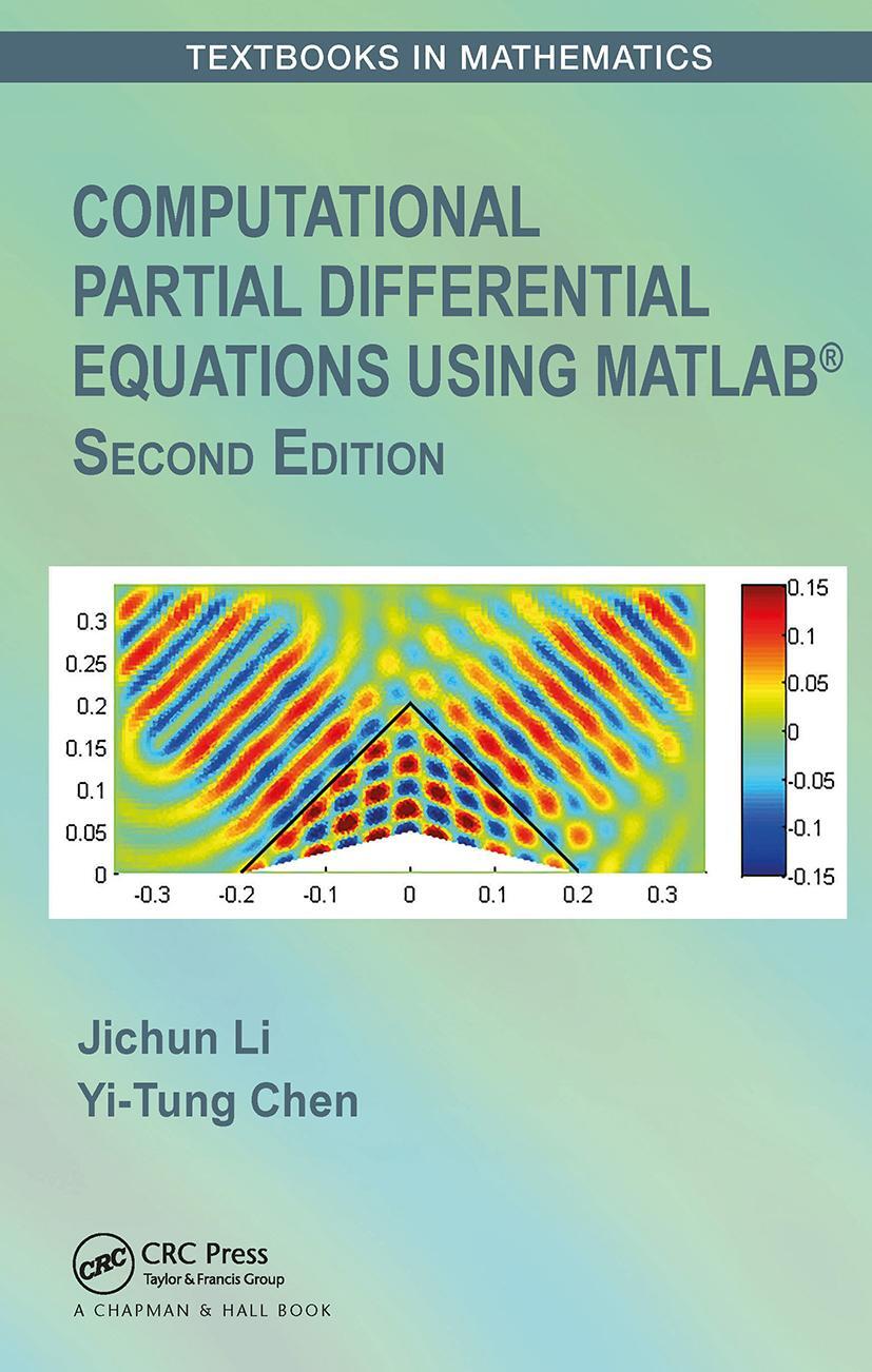 Cover: 9781032475196 | Computational Partial Differential Equations Using MATLAB (R) | Buch
