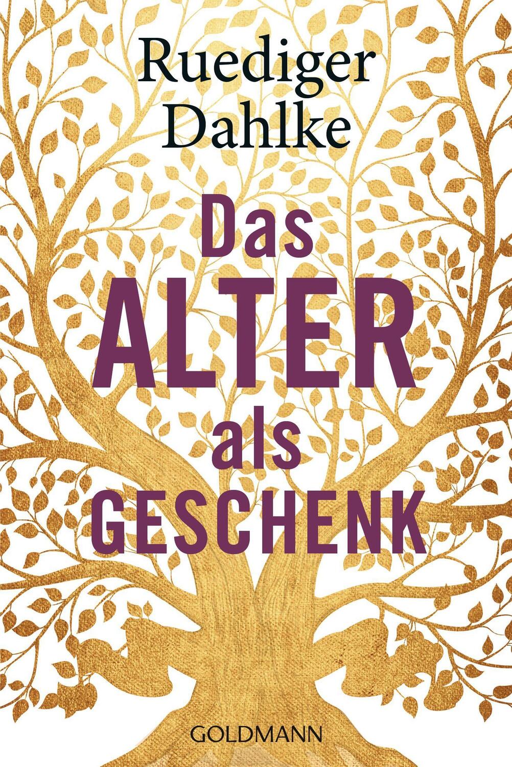 Cover: 9783442223374 | Das Alter als Geschenk | Ruediger Dahlke | Taschenbuch | Deutsch
