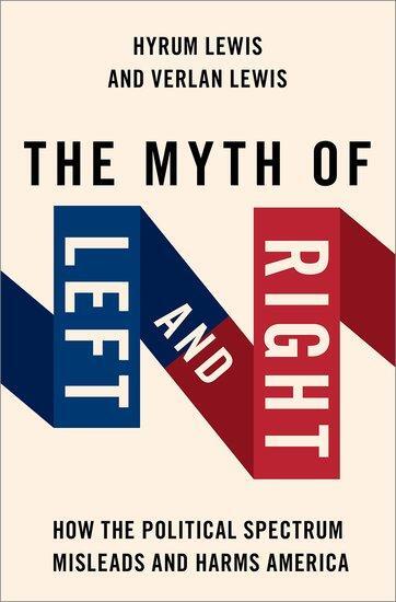 Cover: 9780197680629 | The Myth of Left and Right | Hyrum Lewis (u. a.) | Taschenbuch | 2023
