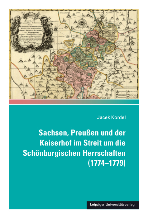 Cover: 9783960234142 | Sachsen, Preußen und der Kaiserhof im Streit um die Schönburgischen...