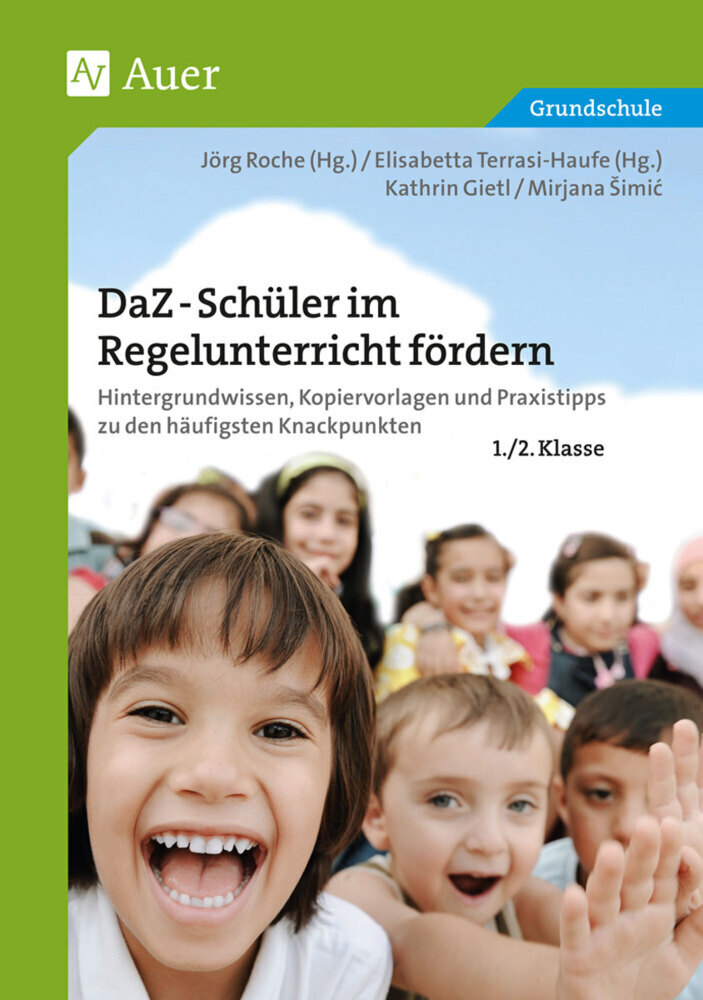 Cover: 9783403077336 | DaZ-Schüler im Regelunterricht fördern, 1./2. Klasse | Gietl (u. a.)