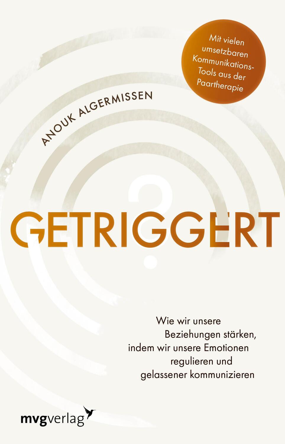 Cover: 9783747405949 | Getriggert? | Anouk Algermissen | Taschenbuch | 256 S. | Deutsch | mvg