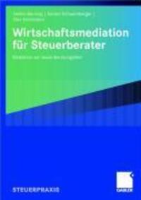 Bild: 9783834906236 | Wirtschaftsmediation für Steuerberater | Detlev Berning (u. a.) | Buch