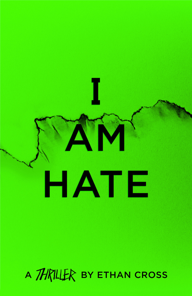 Cover: 9781838931025 | I Am Hate | Thriller | Ethan Cross | Taschenbuch | 531 S. | Englisch