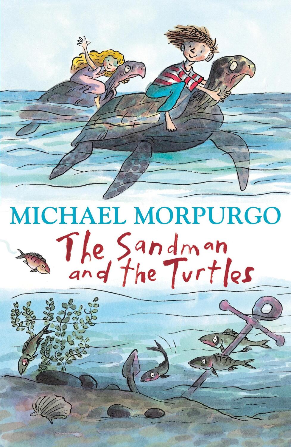 Cover: 9781405226677 | The Sandman and the Turtles | Michael Morpurgo | Taschenbuch | 2006
