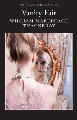 Cover: 9781853260193 | Vanity Fair | William Makepeace Thackeray | Taschenbuch | Englisch