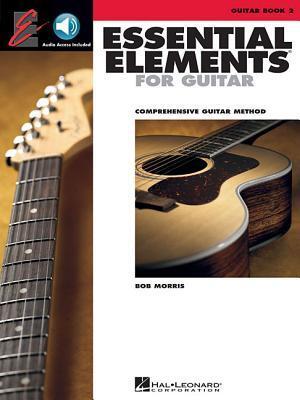 Cover: 9781423492191 | Essential Elements for Guitar - Book 2 (Book/Online Audio) | Morris
