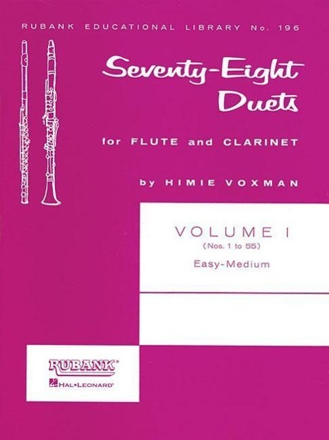 Cover: 9781423445418 | 78 Duets for Flute and Clarinet: Volume 1 - Easy to Medium (No. 1-55)