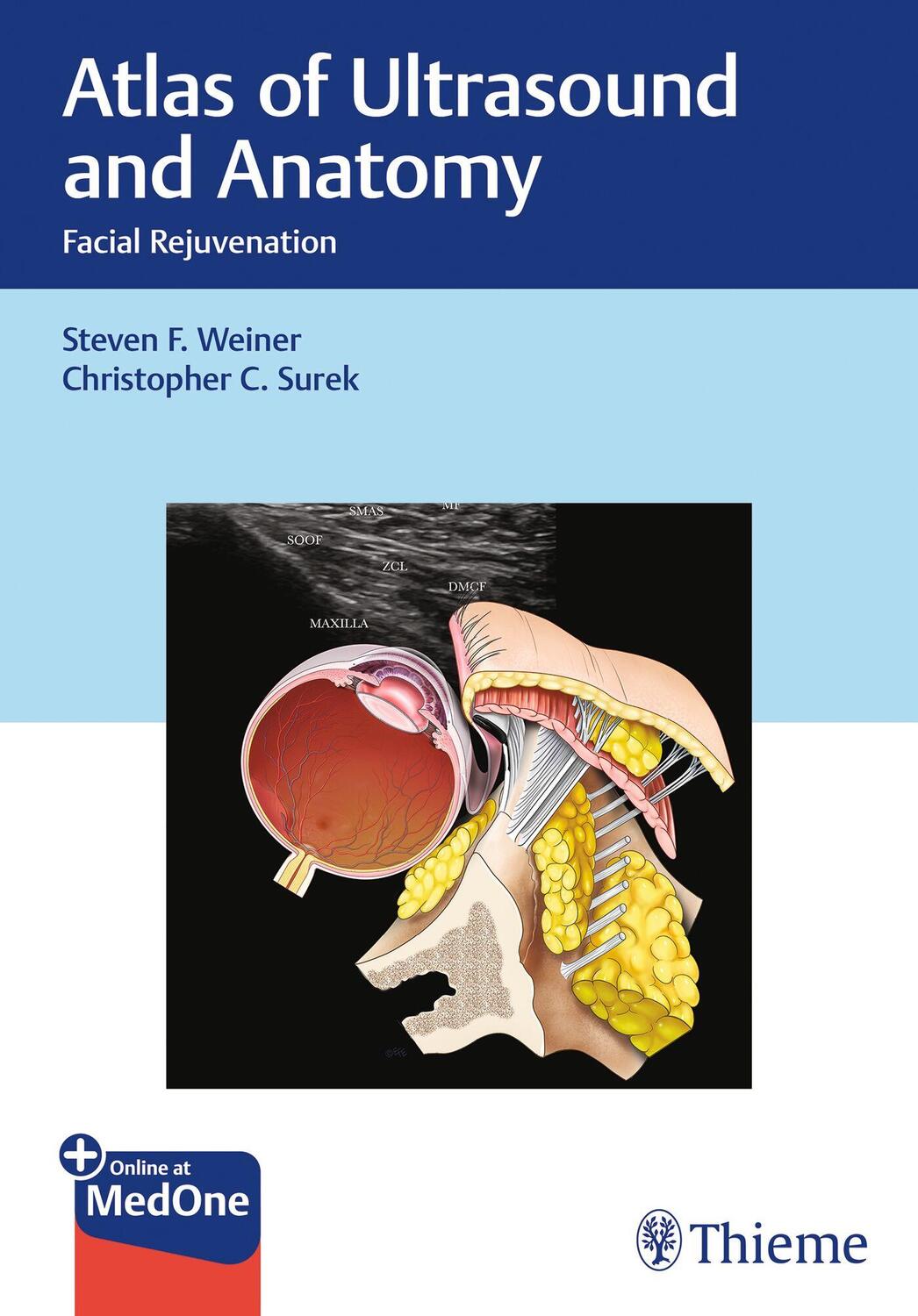 Cover: 9781684204960 | Atlas of Ultrasound and Anatomy | Facial Rejuvenation | Weiner (u. a.)