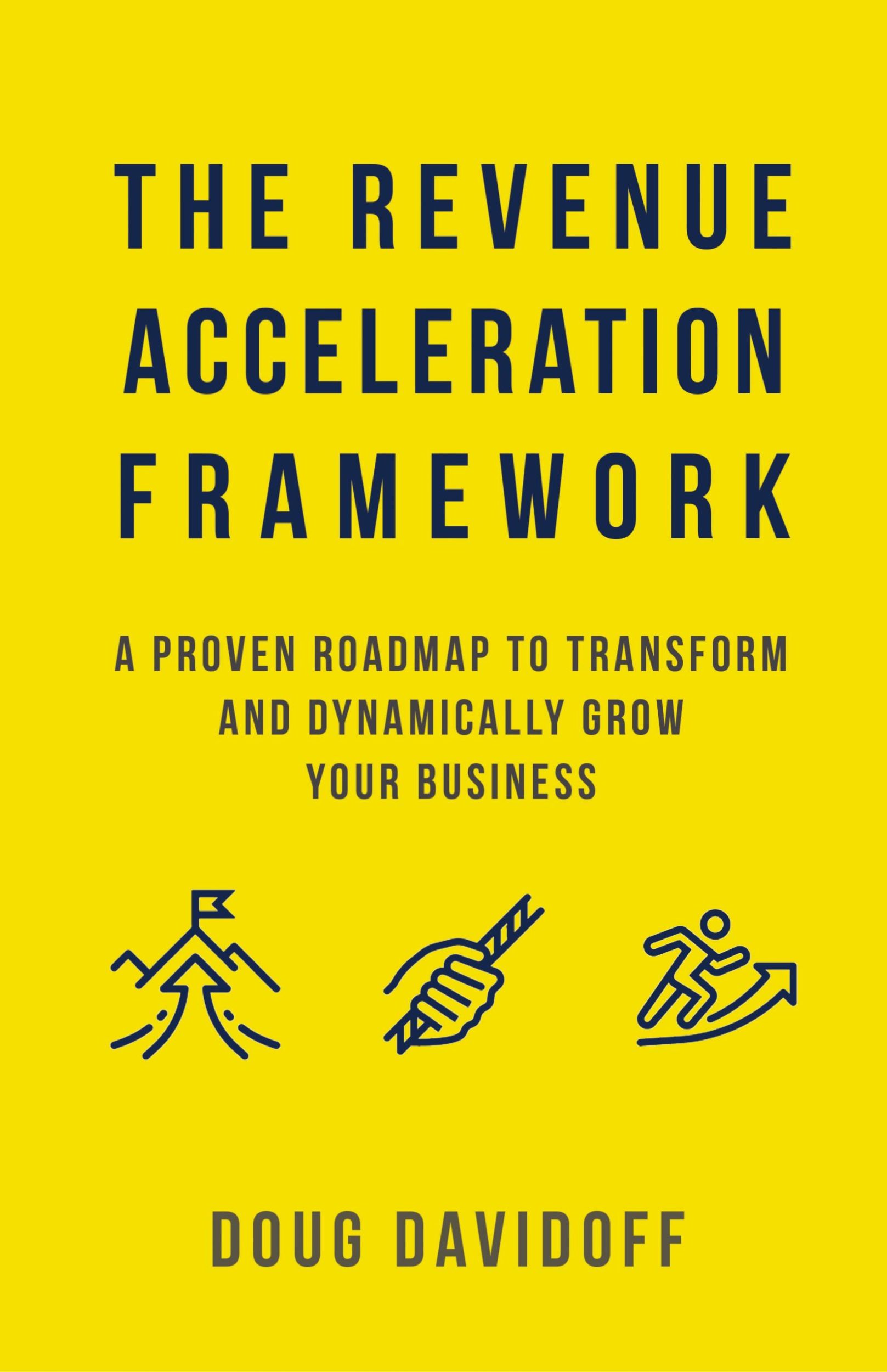 Cover: 9781544537740 | The Revenue Acceleration Framework | Doug Davidoff | Buch | Englisch