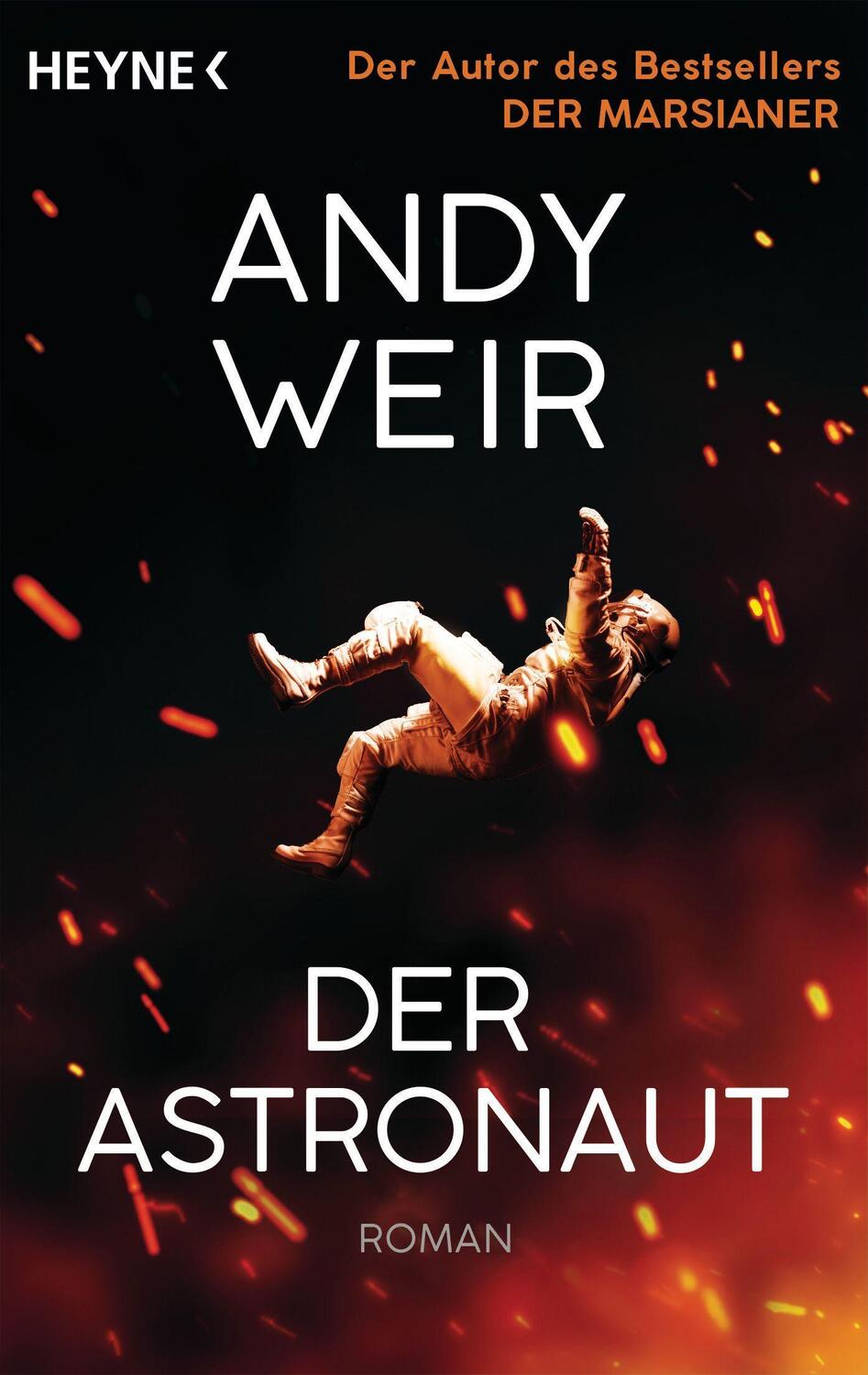 Cover: 9783453322837 | Der Astronaut | Roman | Andy Weir | Taschenbuch | Deutsch | 2023