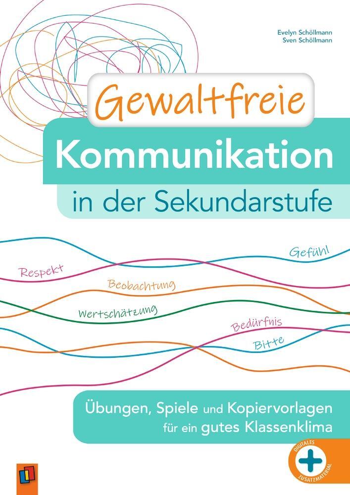 Cover: 9783834663955 | Gewaltfreie Kommunikation in der Sekundarstufe | Schöllmann (u. a.)