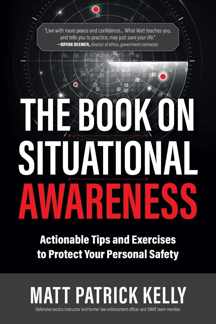 Cover: 9798218140656 | The Book on Situational Awareness | Matt P Kelly | Taschenbuch | 2023
